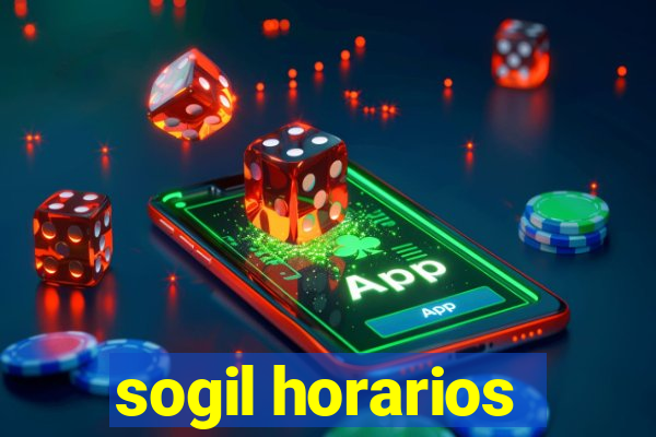 sogil horarios